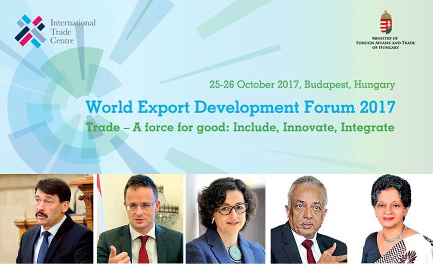 World Export Development Forum 2017 kicks off in Hungary today