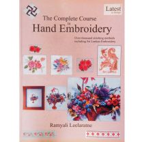 The Complete Course in Hand Embroidery