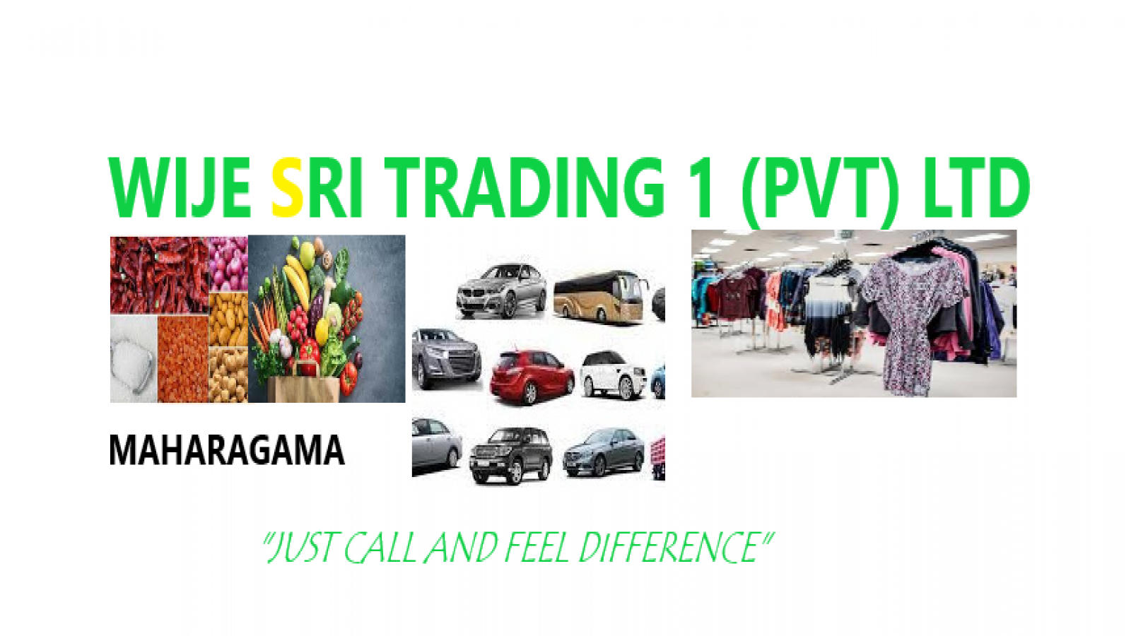 WIJE SRI TRADING 1 PVT LTD