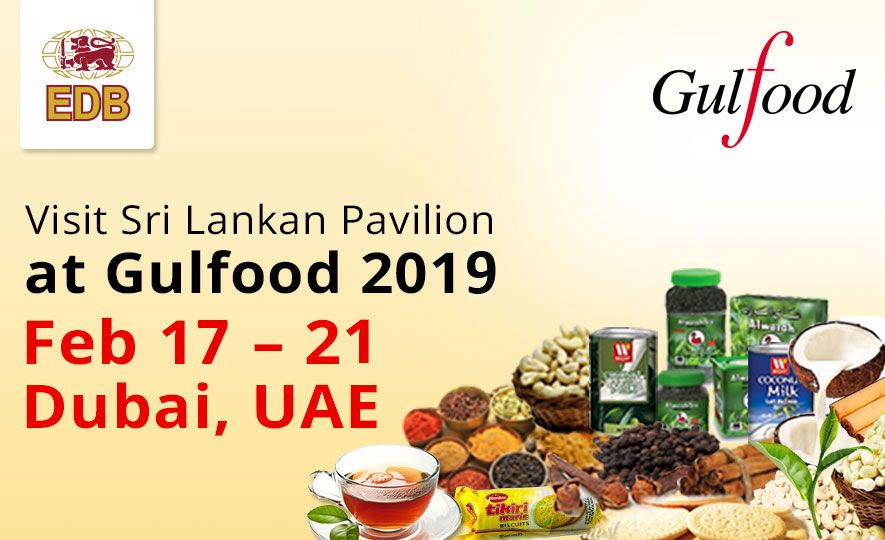 Meet with Sri Lankan Food & Beverage Exporters at Gulfood 2019