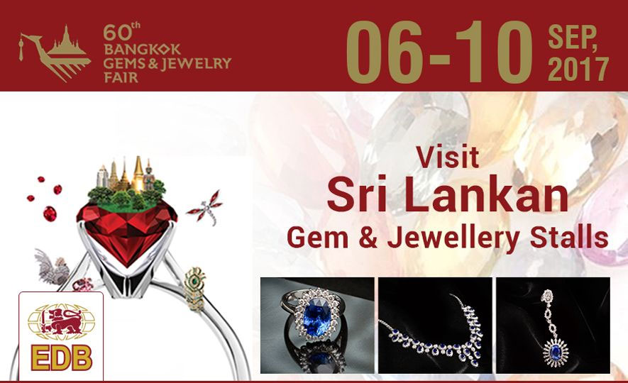 Sri Lanka’s Participation in the 60<sup>th</sup> Bangkok Gem & Jewellery Fair