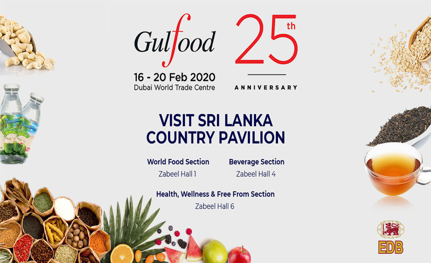 Meet with Sri Lankan Food and Beverages Exporters at Gulfood 2020