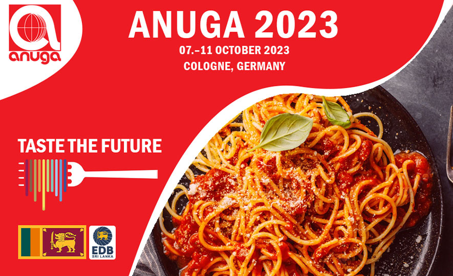 Meet with Sri Lankan Food & Beverages Product Producers & Exporters at ANUGA 2023