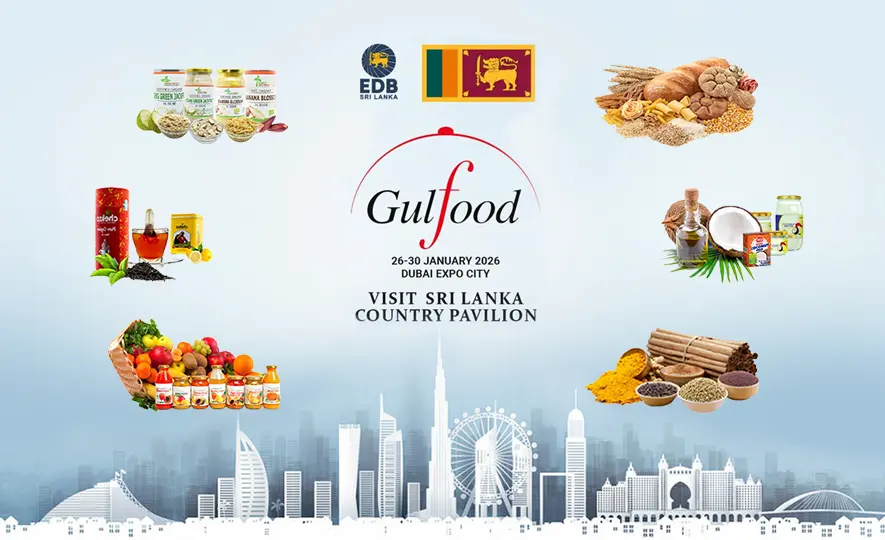 Sri Lanka to Showcase the Largest-Ever Pavilion at Gulfood 2026 in Dubai