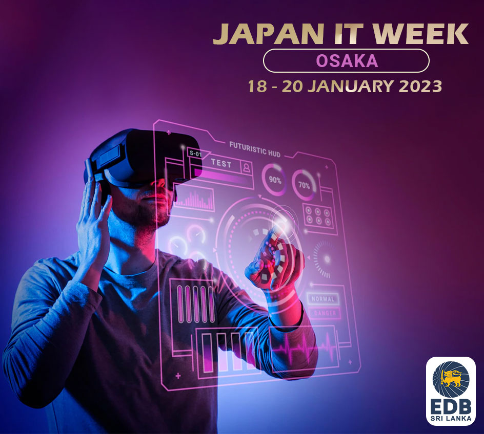 Visit Sri Lanka Country Pavilion at Japan IT Week (Intex Osaka) 2023