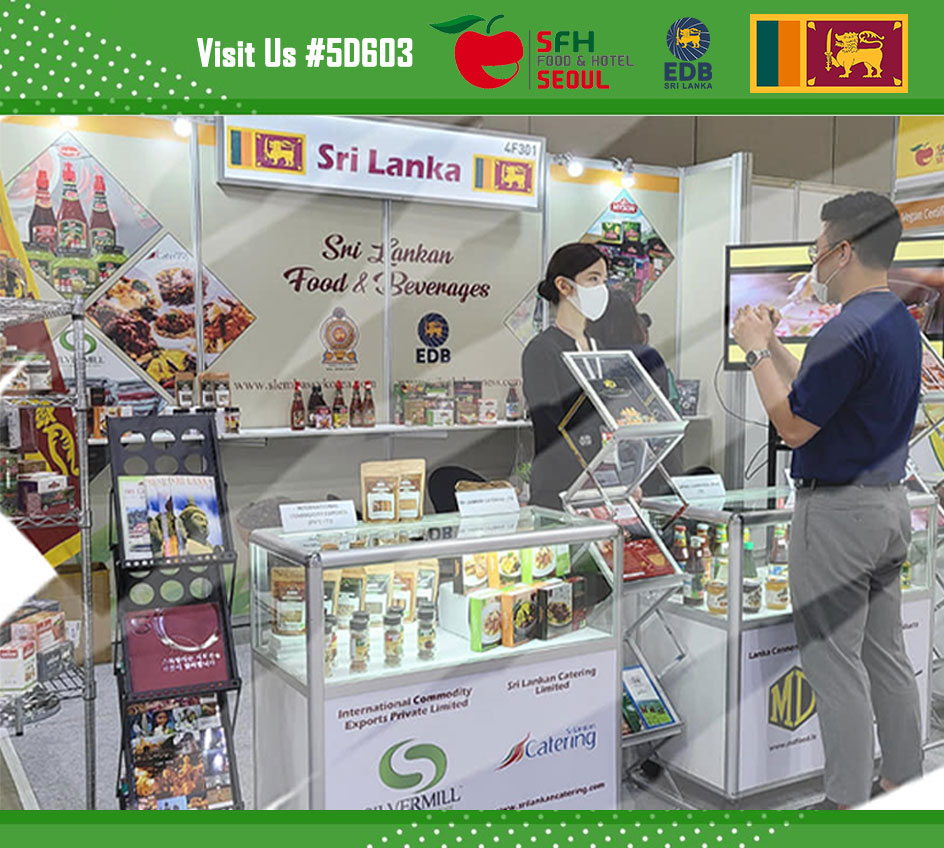 Meet with Sri Lankan food & beverages product Exporters at Seoul Food & Hotel Show 2023