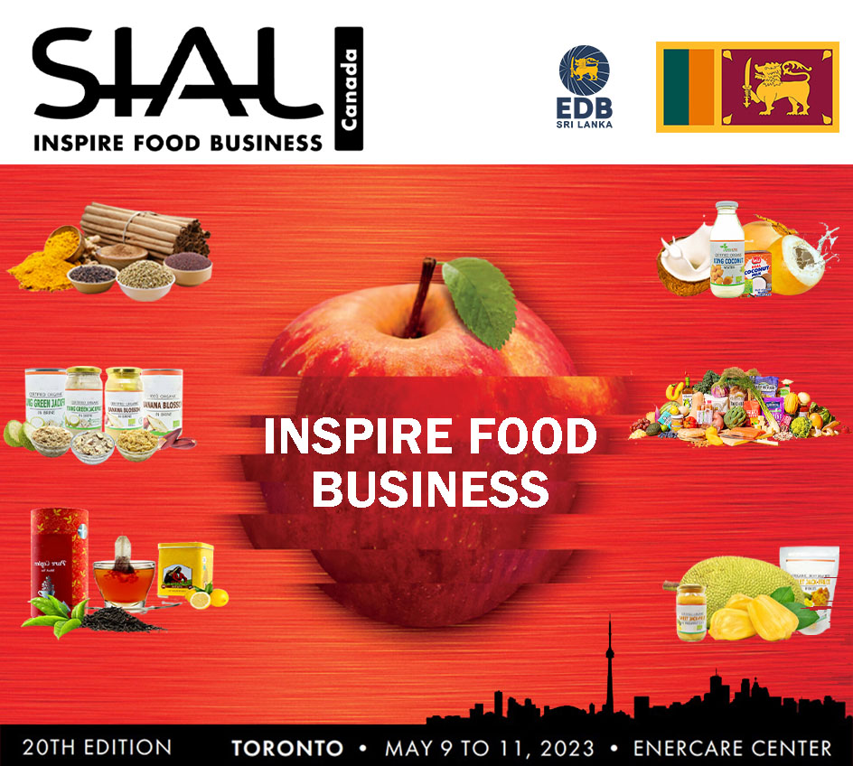 Meet with Sri Lankan food & beverages product Exporters at SIAL Canada 2023
