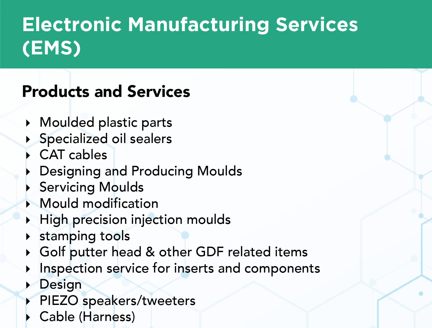 Electronic Manufacturing Services (EMS)