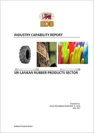 Industry Capability Report - Sri Lankan Rubber