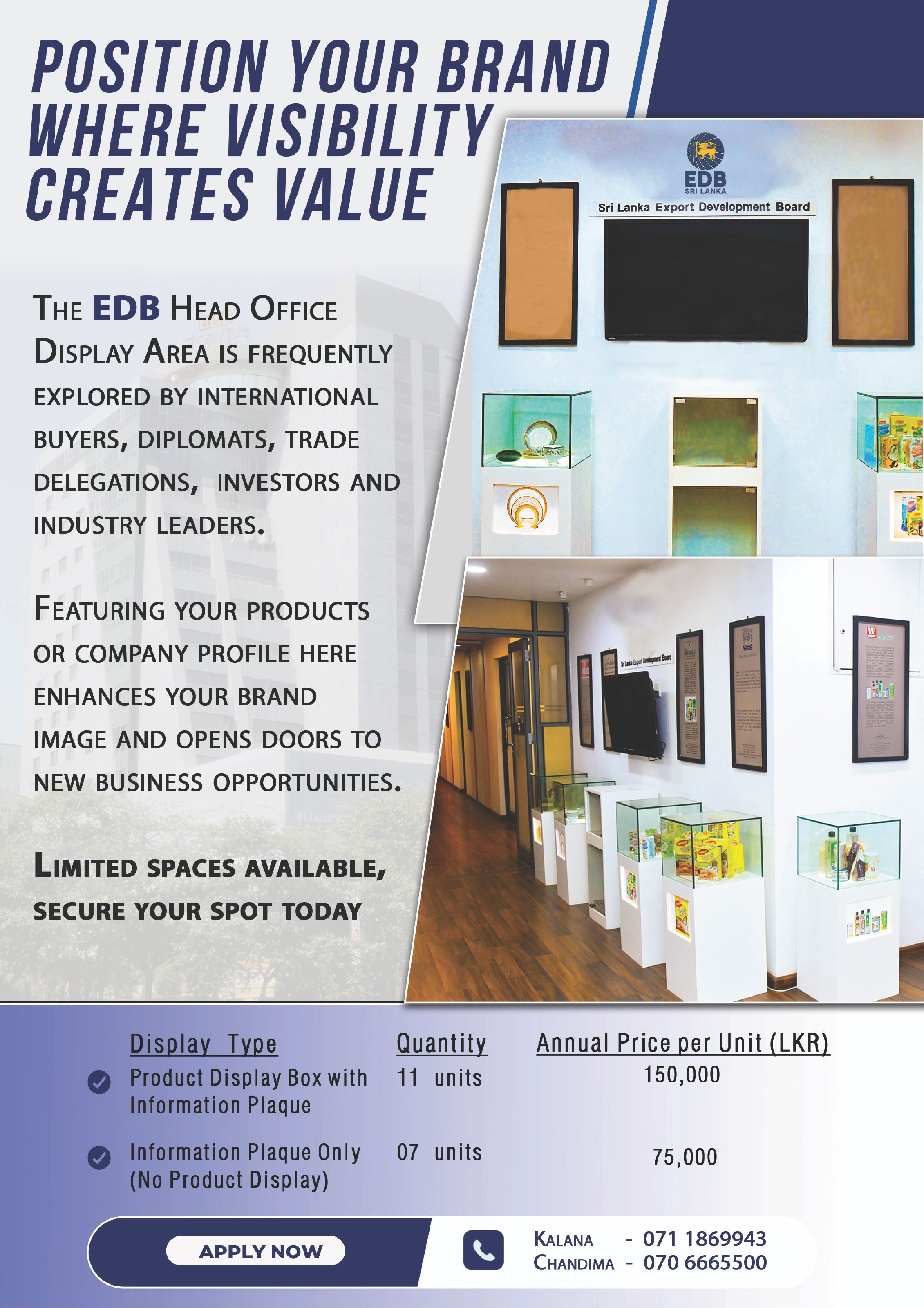 Position Your Brand Where Visibility Creates Value - Display Opportunity at the EDB Head Office
