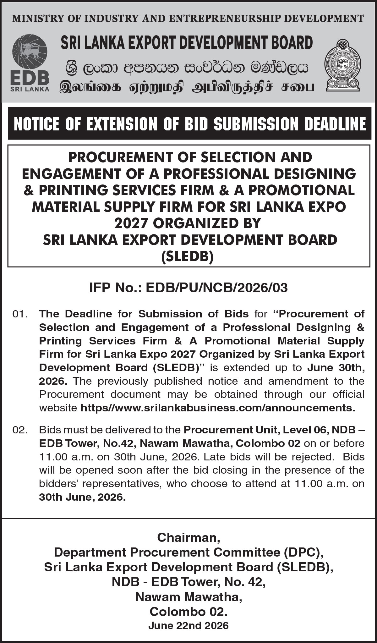 Addendum - INVITATION FOR PROPOSAL (IFP) - Procurement of Selection and Engagement of a Professional Designing & Printing Services Firm & A Promotional Material Supply Firm for Sri Lanka Expo 2027