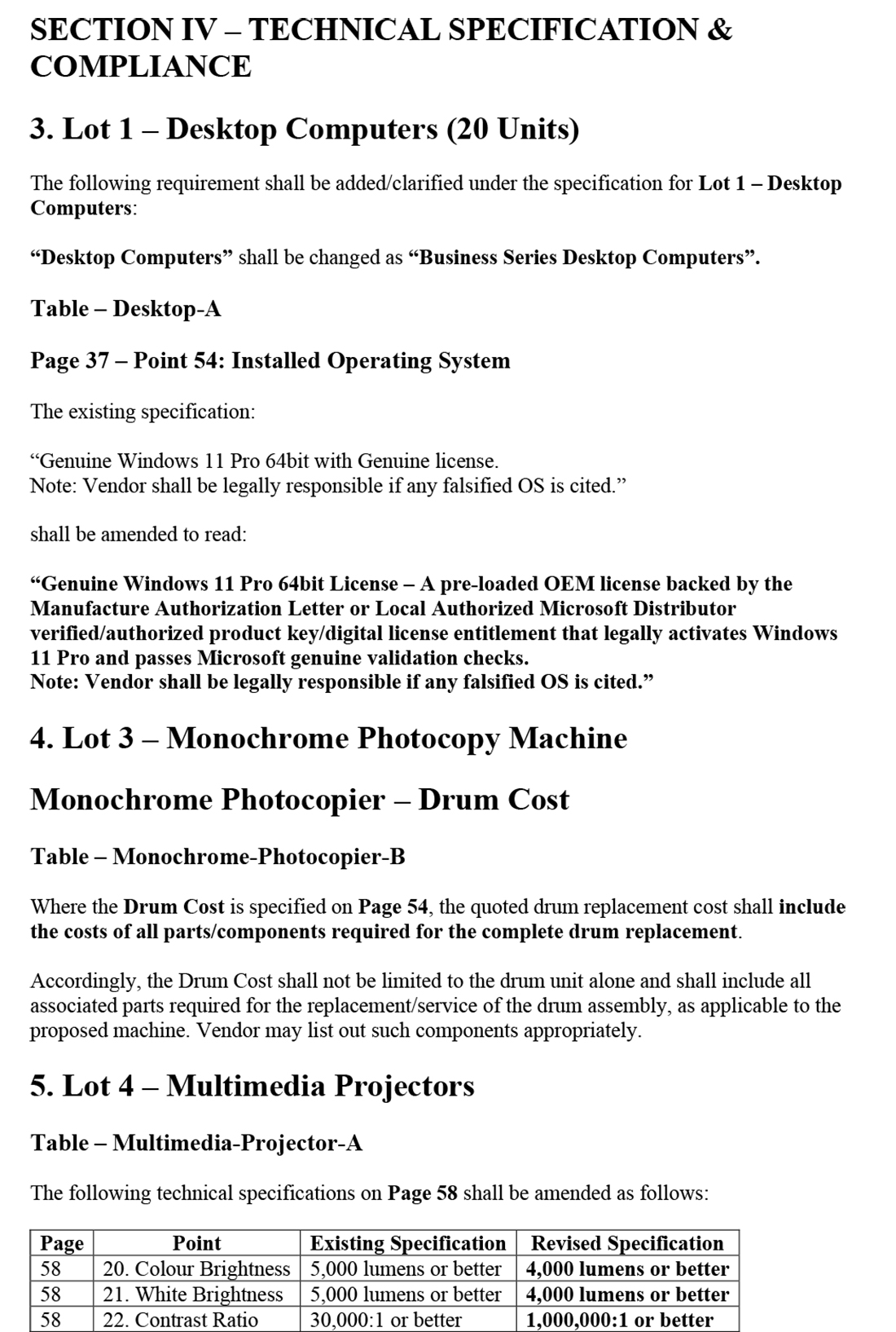 ADDENDUM 01 - Supply of Desktop Computers, Colour & Monochrome Laser Printers, Monochrome Photocopy Machines, Multimedia Projectors and Multimedia Projector Screens