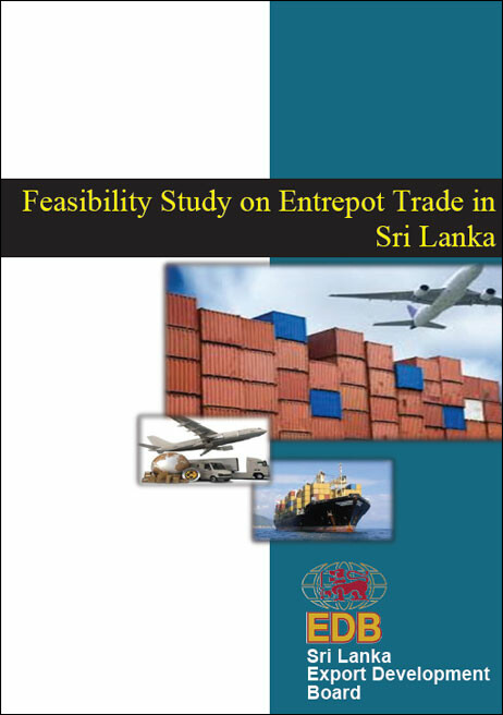Feasibility Study on Entrepot Trade in Sri Lanka
